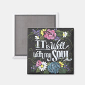 "It is Well" 2" Black Floral Square Magnet (Vorderseite/Rückseite)