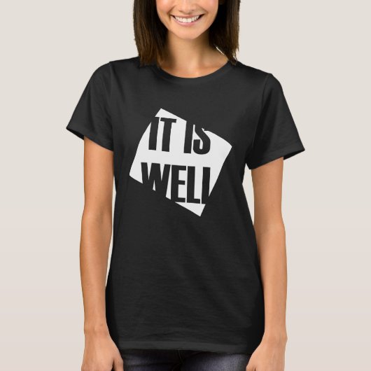 It is well T-Shirt (Vorderseite)