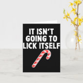 It Isnt Going To Itself Candy Cane Christmas Coupl Karte (Gelbe Blume)