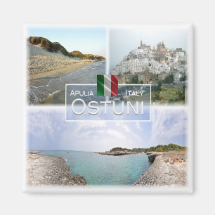 IT # Italien - Apulien - Ostuni - Salento - Magnet