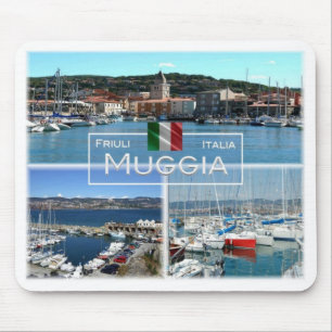IT Italien - Friaul-Julisch Venetien - Muggia - Mousepad