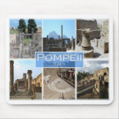 IT Italy - Campania - Pompeii - Mousepad (Vorne)