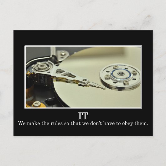 IT macht Regeln, um sie zu ignorieren Postkarte (Vorderseite)