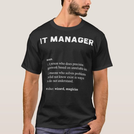 IT-Manager - Funny Definition T-Shirt (Vorderseite)
