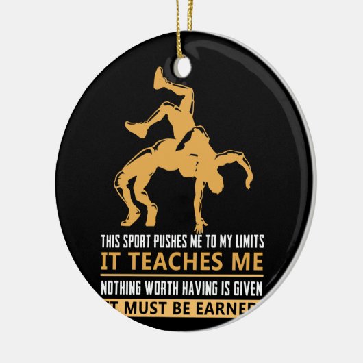 IT MUST BE EARNED Wrestling Keramik Ornament (Links)