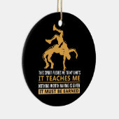 IT MUST BE EARNED Wrestling Keramik Ornament (Rechts)