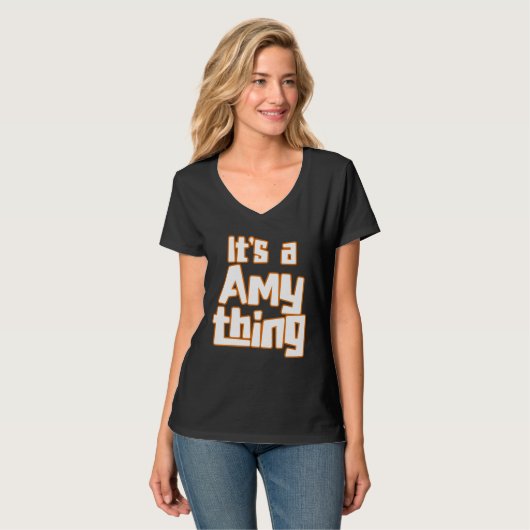 It s a Amy Thing T-Shirt (Vorderseite Vollansicht)