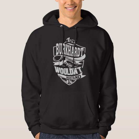 It s a BURKHARDT Thing Hoodie (Vorderseite)