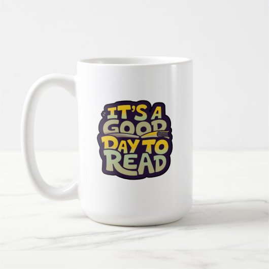 It’s a good day to read psychedelic typography  kaffeetasse (Links)