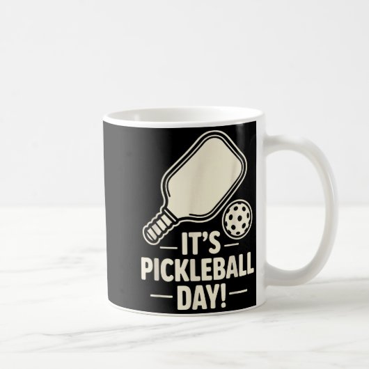 It’s Ckleball Day Dink Srt Player Court Fun Team P Kaffeetasse (Rechts)