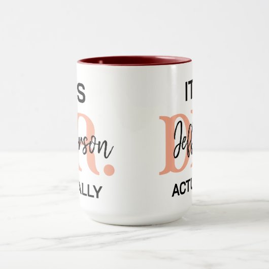 It’s Dr, Actually – Funny Doctor Life | Cute Tasse (Zentrum)