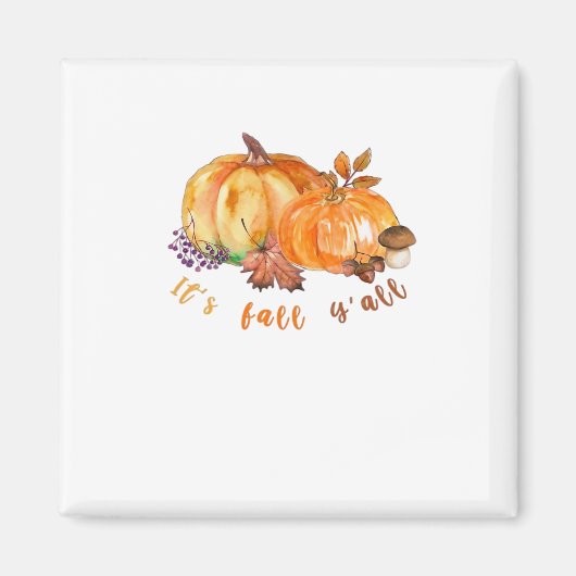 It’s Fall Y’all Autumn Leaves Pumpkin And Mushroom Magnet (Vorne)