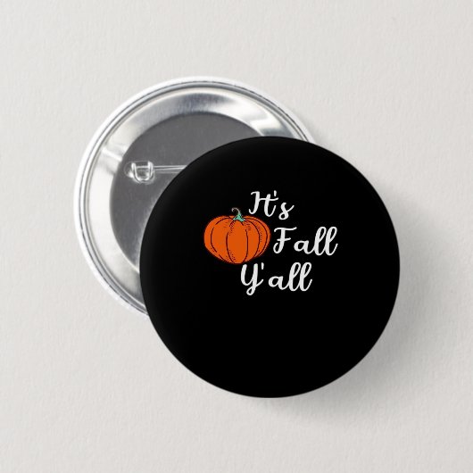 It’s Fall Y’all Cute Fall Aesthetic Style Button (Vorne & Hinten)