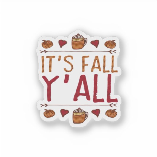 It’s Fall Y’all Sweater Thanksgiving Day Aufkleber (Vorderseite)