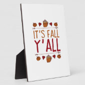 It’s Fall Y’all Sweater Thanksgiving Day Fotoplatte (Seite)