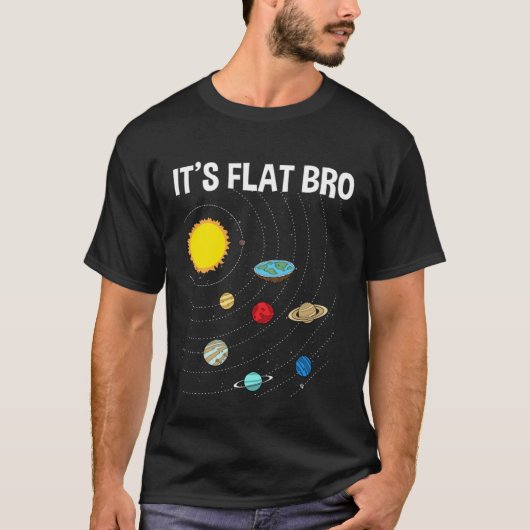 It s Flat Bro Flat Earth Map Conspiracy T-Shirt (Vorderseite)