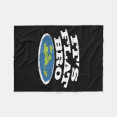 It S Flat Bro Funny Earth Conspiracy Theory Earthe Fleecedecke (Vorderseite (Horizontal))