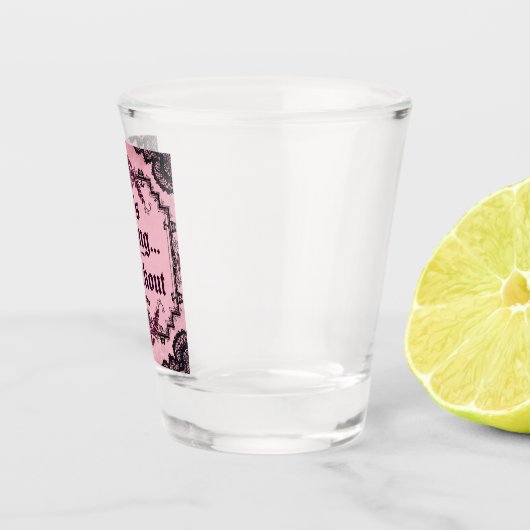 It’s Giving… Blackout | Gothic Pink Shot Glass Schnapsglas (Rechts)