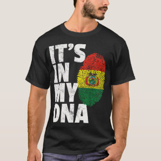 IT_S IN MEINER DNA Bolivianische Flagge Bolivien F T-Shirt