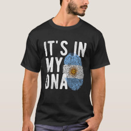 It’s in my DNA Argentitina Flag Fingerprints T-Shirt