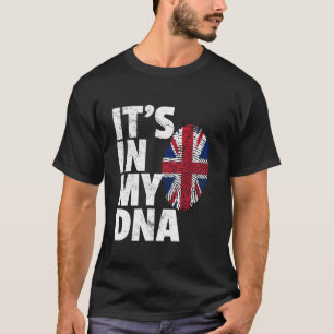 IT S IN MY DNA British Flag England Großbritannien T-Shirt