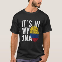 It’s in my DNA Colombia Flag Fingerprints T-Shirt