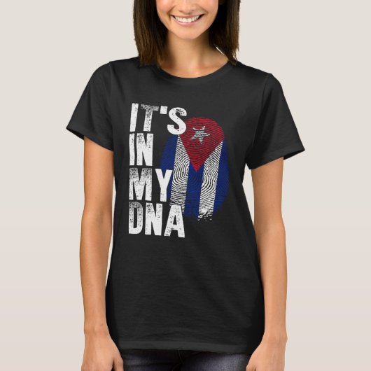 IT S IN MY DNA Cuba Flag Cuban Pride Mens Womens T-Shirt (Vorderseite)