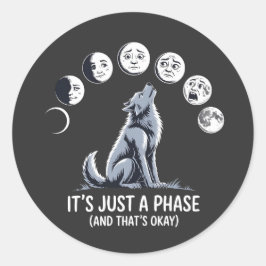 It’s Just a Phase – Moon Mood Werewolf Sticker