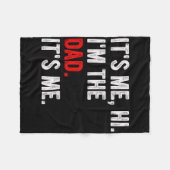 It&# s Me Hi I&# m the Vater It&# s Me Funny Va Fleecedecke (Vorderseite (Horizontal))