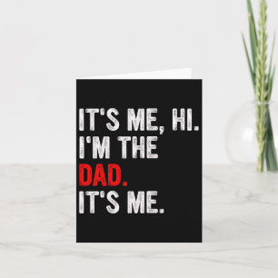 It&# s Me Hi I&# m the Vater It&# s Me Funny Va Karte