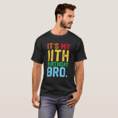 It s My 11th Birthday Bro Funny 11 Year Old Party T-Shirt (Vorne ganz)
