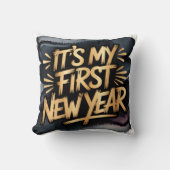It’s My First New Year in Black and Gold Gift Kissen (Vorderseite)