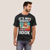 It s Not Hoarding If It s Books Reading Bookworm T-Shirt (Vorne ganz)