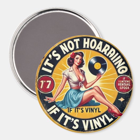 It s Not Hoarding If It s Vinyl Magnet (Vorderseite/Rückseite)