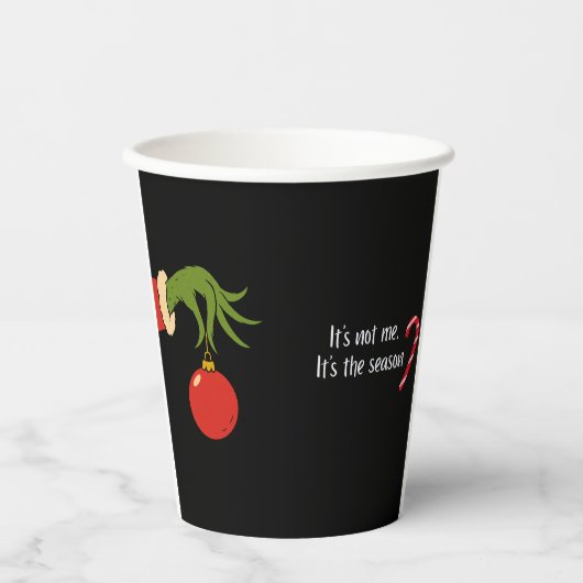 It’s Not Me, It’s the Season Funny Christmas Pappbecher (Vorderseite)