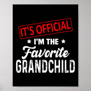 It&#; s Offiziell I&#; m the favorite grandchild f Poster