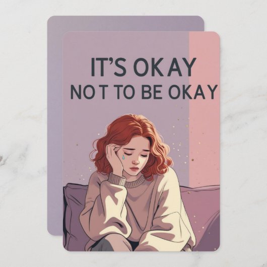 It’s Okay Not to Be Okay – Emotional Support Card  Einladung (Vorne/Hinten)