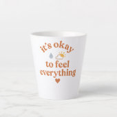 It’s Okay To Feel Everything shirt Mental Health  Milchtasse (Vorderseite)