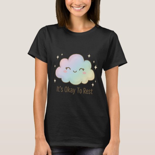 It’s Okay To Rest – Cute Pastel Cloud Mental Healt T-Shirt (Vorderseite)