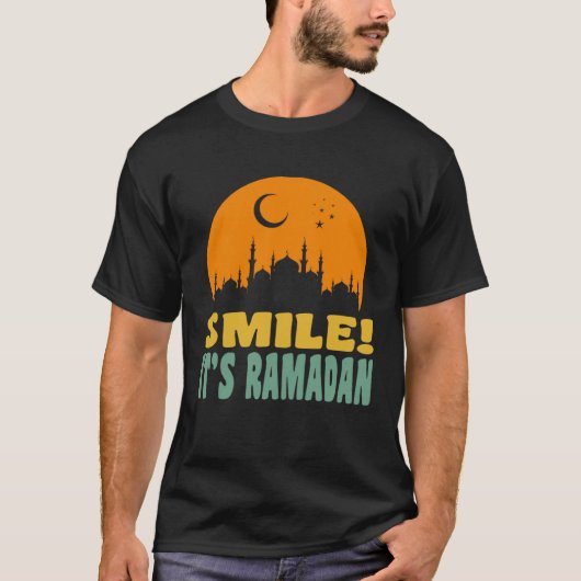 It s Ramadan Bro Smile Muslim s Fasting Month Rama T-Shirt (Vorderseite)