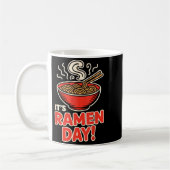 It’s Ramen Day Asian Food Noodles Soup Bowl Cuisin Kaffeetasse (Links)