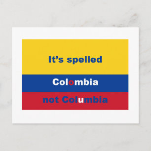 It’s spelled Columbia not Columbia Postkarte