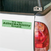 It’s the Affordability Stupid Autoaufkleber (Auf Lkw)