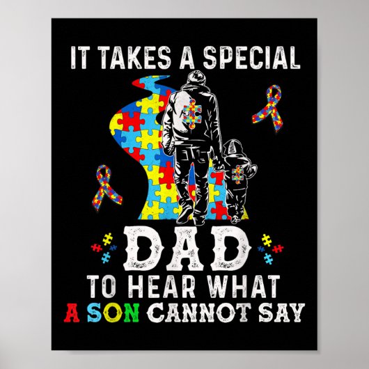 It Takes A Special Dad To Hear What A Son Cannot S Poster (Vorne)