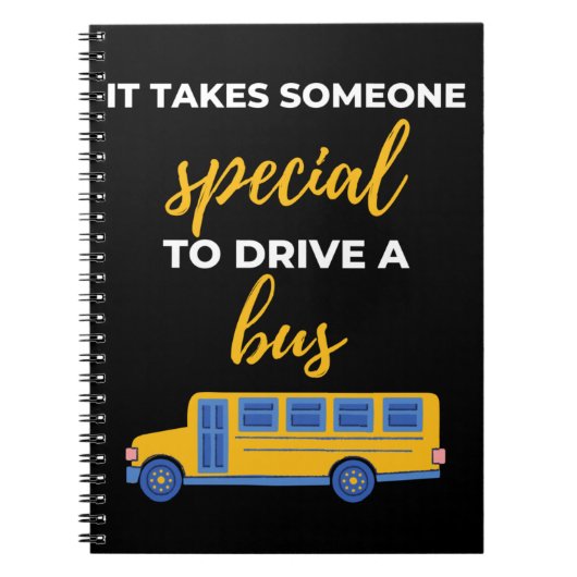 It Takes Someone Special to Drive a Bus Notizblock (Vorderseite)