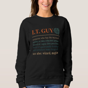 IT-Typ IT Tech Information Technology Computer Ge Sweatshirt