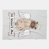 It Wasn't Me angel pug funny quote Geschirrtuch (Horizontal)