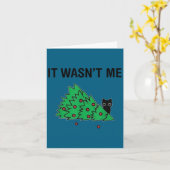 It Wasn't Me Funny Saying Christmas Tree And Cat X Karte (Gelbe Blume)