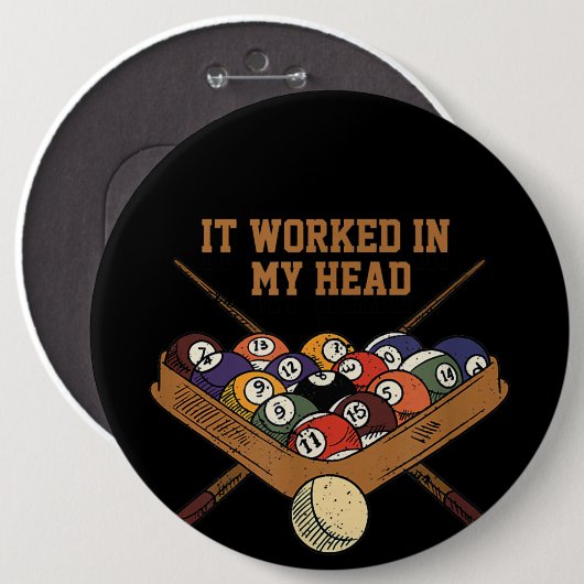 It Worked in My Head Billiards Gift 8-Ball Pool Button (Vorne & Hinten)
