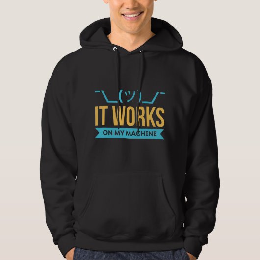 It works on my Machine - Programming Hoodie (Vorderseite)